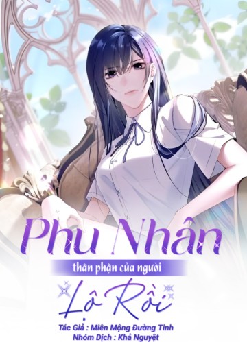 Phu Nhân , Thân Phận Thật Của Người Sắp Lộ Rồi